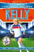 Emily Stead - Ultimate Football Heroes: Kelly Collect them all!
