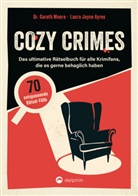 Laura Jayne Ayres, Gareth Moore, Gareth (Dr.) Moore - Cozy Crimes