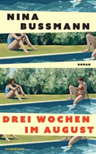 Nina Bußmann - Drei Wochen im August