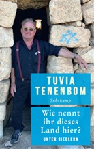 Tuvia Tenenbom, Isi Tenenbom - Wie nennt ihr dieses Land hier?