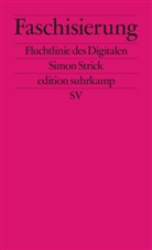 Simon Strick - Faschisierung