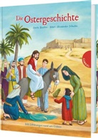 Dörte Beutler, Marc-Alexander Schulze - Die Ostergeschichte