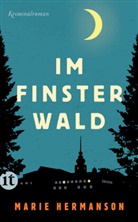 Marie Hermanson - Im Finsterwald