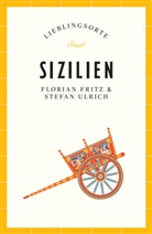 Florian Fritz, Stefan Ulrich - Sizilien Reiseführer LIEBLINGSORTE