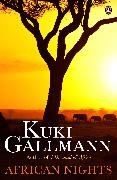 Kuki Gallmann, Gallmann Kuki - African Nights