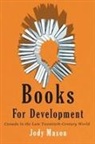Jody Mason - Books for Development