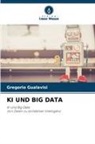Gregorio Gualavisi - KI UND BIG DATA