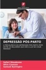 Samuel Byiringiro, Alice Cyuzuzo, Safari Dieudonné - DEPRESSÃO PÓS-PARTO