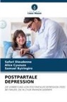 Samue Byiringiro, Samuel Byiringiro, Alice Cyuzuzo, Safari Dieudonné - POSTPARTALE DEPRESSION