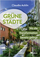 Claudia Acklin - Grüne Städte