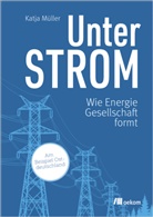 Katja Müller - Unter Strom