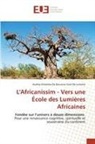 AUDREY KIBAMBA DE BOUANSA gare de Lumière - L'Africanissim - Vers une École des Lumières Africaines