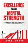 Lionel Baugh - Excellence through Mental Strength
