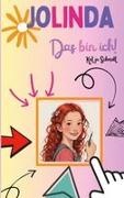 Katja Schmidt - Jolinda Das bin ich! Liebenswertes Kinderbuch für Mädchen ab 9
