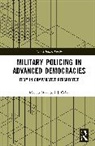 Matteo Mazziotti di Celso - Military Policing in Advanced Democracies