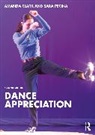 Amanda Clark, Amanda Pecina Clark, Sara Pecina - Dance Appreciation