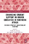 Shamiso Christine Madzivire, Francis Machingura - Enhancing Student Support in Higher Education in Southern Africa