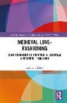 Anders Cullhed, Cullhed Anders - Medieval Love-Fashioning
