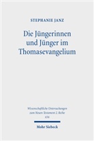 Stephanie Janz - Die J&uuml;ngerinnen und J&uuml;nger im Thomasevangelium