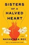 Nayantara Roy - Sisters of a Halved Heart