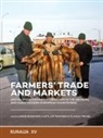 Kjetil Loftsgarden, Marie &Oslash;degaard, Claudia Theune - Farmers' trade and markets