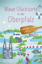 Katrin Berger - Blaue Glücksorte in der Oberpfalz