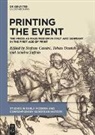 Stefano Cassini, Tobias Daniels, Sandra Toffolo - Printing the Event