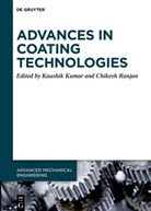 Kaushik Kumar, Chikesh Ranjan - Advances in Coating Technologies