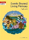 Sue Temple, Wilkinson Alf - Events Beyond Living Memory Pupil Book