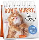 Don_t hurry, be Kitty!