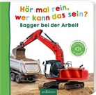 H&ouml;r mal rein, wer kann das sein? Bagger bei der Arbeit