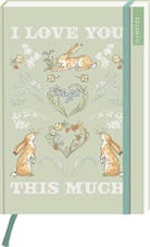 Anita Jeram, Sam McBratney - myNOTES Papeterie: Weißt du eigentlich, wie lieb ich dich hab? Notizbuch A5