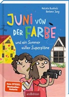 Natalie Buchholz, Barbara Jung - Juni von der Farbe  und ein Sommer voller Superpläne