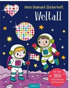 Sarah Wade - Mein Diamant-Stickerheft - Weltall