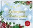 Toni Hamm - Lichterglanz & Winterzauber - 24 weihnachtliche Geschichten