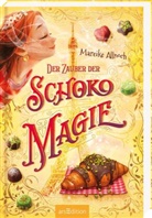 Mareike Allnoch - Der Zauber der Schokomagie (Schokomagie 4)