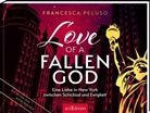 Francesca Peluso - Love of a fallen God