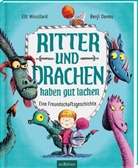 Elli Woollard, Benji Davies - Ritter und Drachen haben gut lachen