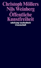 Christoph Möllers, Nils Weinberg - Öffentliche Kunstfreiheit