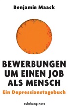 Benjamin Maack - Bewerbungen um einen Job als Mensch