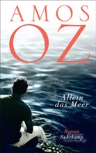 Amos Oz - Allein das Meer
