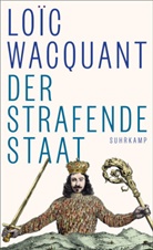 Loïc Wacquant - Der strafende Staat