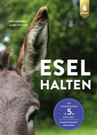 Marisa Hafner, Judith Schmidt - Esel halten