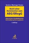 Stephan Gerstner, Stephan Gerstner u a, Georg Hermes, Urs Kramer, Dieter Sellner, Lorenz Wachinger - Beck'scher AEG/ERegG-Kommentar