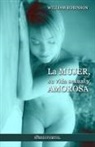 William Robinson, Robinson-w - La mujer, su vida sexual y amorosa