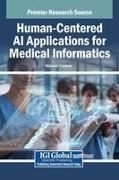 Hüseyin Coskun - Human-Centered AI Applications for Medical Informatics