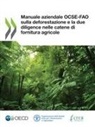 Oecd - Manuale aziendale OCSE-FAO sulla deforestazione e la due diligence nelle catene di fornitura agricole