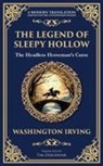 Washington Irving - The Legend of Sleepy Hollow