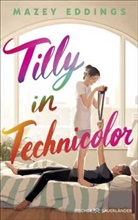 Mazey Eddings - Tilly in Technicolor