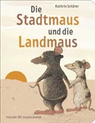 Kathrin Schärer - Die Stadtmaus und die Landmaus